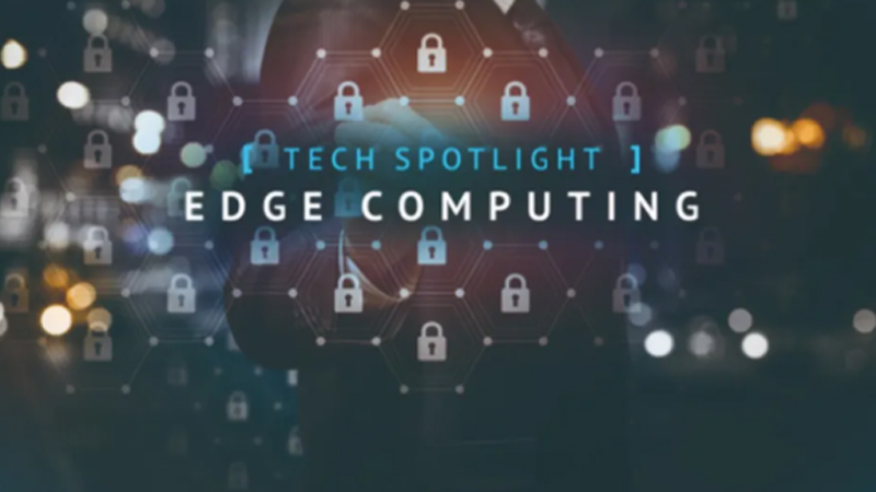 5個確保邊緣計算安全的最佳實踐，提升企業“免疫力”